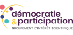 Le groupement d'intérêt scientifique "démocratie & participation", partenaire du projet DemoCIS