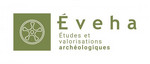 Éveha : études et valorisation archéologiques